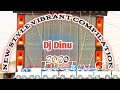 Dj Dinu+ New Style Vibrant Competition+ পুব় এলাকা কাঁপবে+Dj Rana Music present