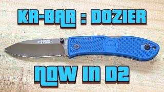 Ka-Bar Dozer D2 / How Does it Stack up? / Full Review and Testing