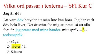 SFI Kurs C Vilka ord passar i texterna - اختيار الكلمات المناسبة للنص