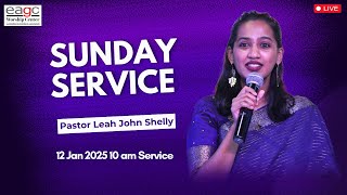 EAGC Sunday Service Live | Tamil \u0026 English | 12th January 2025 | 10:00 AM | Pastor Leah John Shelly