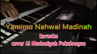 Yamimu Nahwal Madinah Karaoke cover Al Madaniyah Pekalongan