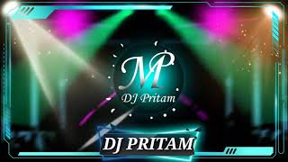 Dj song Mix By Dj PRITAM