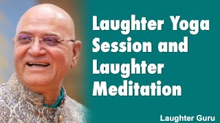 Laughter Session and Laughter  Meditation