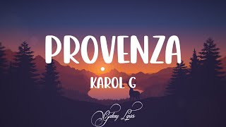 Karol G - Provenza (LETRA)🎵