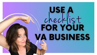 The Top Professionals Do It: CHECKLISTS for Virtual Assistants