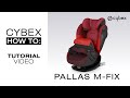 CYBEX Pallas M-Fix Car Seat Tutorial