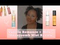 *NEW” Bath & Body Works Mists| Vanilla Romance + Comparisons| Milk| & Honeycomb Review| Let’s Chat!