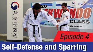 [2020 Online TKD Class] EP 4: Self-Defense and Sparring