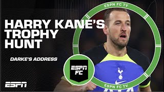 Harry Kane is still TROPHY-LESS! - Ian Darke thinks it’ll GNAW AWAY at him! | ESPN FC