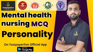 Personality MCQ  | Nursing officer & Staff Nurse Online Classes,  | Testpaperlive
