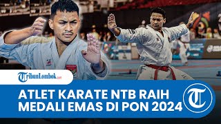 Atlet Karate Andalan NTB Zigi Zaresta Berhasil Sabet Mendali Emas di PON XXI Aceh-Sumut