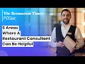 6 areas where a Restaurant Consultant can be helpful | The Restaurant Times