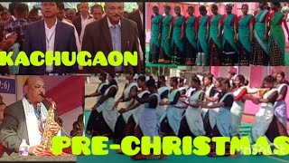 PRE-CHRISTMAS CELEBRATION 2024, KACHUGAON,ASSAM@LS HIRLA VLOG.