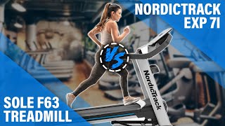 NordicTrack EXP 7i vs Sole F63 Treadmill: Breaking Down Their Differences (Which Is Better for You?)