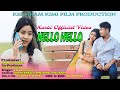 HELLO HELLO|| Karbi Official Video Release ZKYF Special|| Kengkam Kimi Production