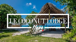 Le Coconut Lodge Rangiroa | Luxury Travel