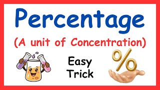 Percentage -A Unit of Concentration |#Chemclasses