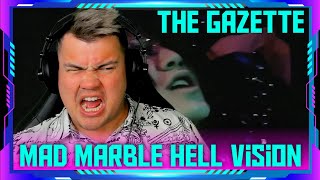 Reaction to the GazettE - MAD MARBLE HELL VISION (Official Video) | THE WOLF HUNTERZ Jon