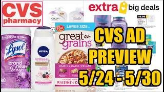 CVS AD PREVIEW (5/24 - 5/30)