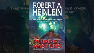 The Puppet Masters (v1) by Robert A.  Heinlein (Full Audiobook)