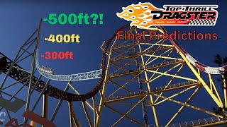 My Final Predictions Top Thrill Dragster 2024