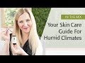 Your Skin Care Guide For Humid Climates | Eminence Organics