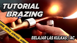 TUTORIAL BRAZING || BELAJAR LAS KULKAS DAN AC