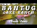 BANTUG LAKE RANCH DRONE VIDEO | BACOLOD CITY, NEGROS OCC.