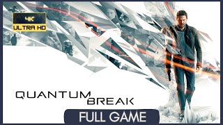 Quantum Break | Full Game | No Commentary | *Xbox Series X | 4K