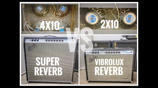 Super Reverb -vs- Vibrolux Reverb! FENDER 4x10 -vs- 2x10