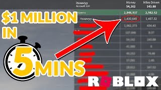 How To Make 1m In 5 Minutes Roblox Vehicle Simulator