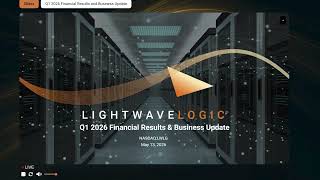 Lightwave Logic — NASDAQ: LWLG — May 13, 2026. Q1 2026 Financial Results & Business Update