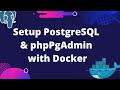 Setup PostgreSQL & phpPgAdmin with Docker Compose ( psql cli + examples )