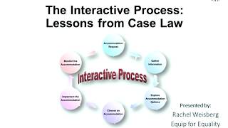 The Interactive Process: Lessons from Case Law