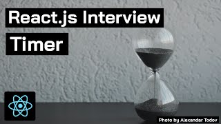 React JS Interview. Timer #javascript #coding #react