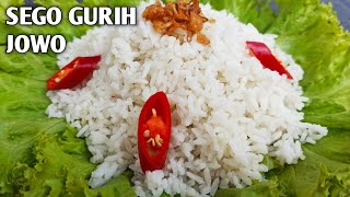 CARA MEMBUAT SEGO GURIH JOWO _ NASI UDUK