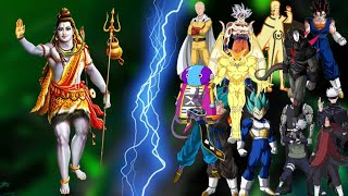 Lord Shiva V.s Super Saiyan Infinity And Archon And All Anime Characters || Explain In Hindi