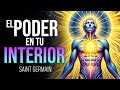 El poder que hay en ti | Saint Germain | Versos metafísicos