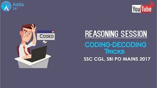 Coding Decoding Reasoning Tricks For SBI PO MAINS & SSC CGL (Online Coaching for SBI IBPS Bank PO)