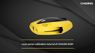 Level sensor calibration tutorial of CHASING DORY
