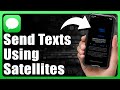 How To Send Text Messages On iPhone Using Satellites
