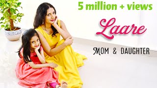 Laare | mom daughter dance | Manindar Buttar, Jaya Rohills | Nivi and Ishanvi