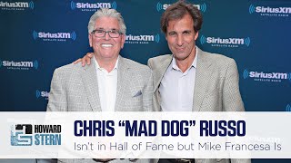 Chris "Mad Dog" Russo Isn't in the Hall of Fame but Mike Francesa Is