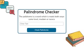 Palindrome Checker using HTML CSS and JavaScript