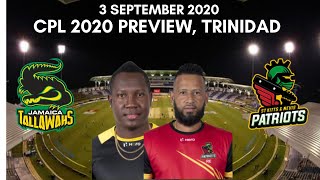CPL 2020 Jamaica Tallawahs vs St Kitts & Nevis Patriots Preview - 3 September 2020 | Trinidad
