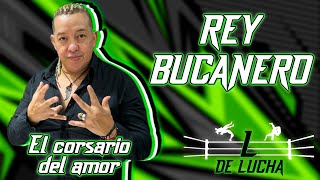 REY BUCANERO: \