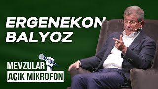 #7 Ergenekon Davası | Ahmet Davutoğlu | Mevzular Açık Mikrofon