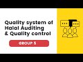 SBP3073 - Food Quality Assurance - (Halal Audit) GROUP 5