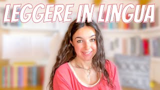 LEGGERE IN LINGUA 🇺🇸 (la mia esperienza)