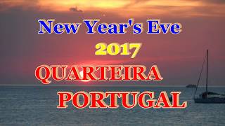 NEW YEAR QUARTEIRA PORTUGAL  2017